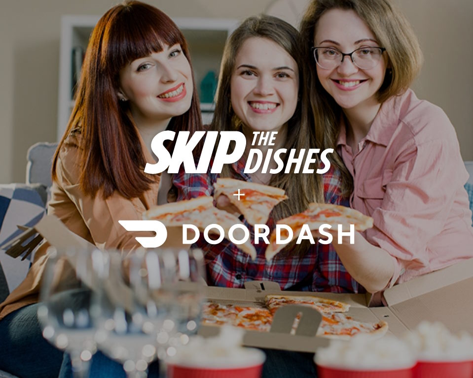 Skip the Dishes and Doordash