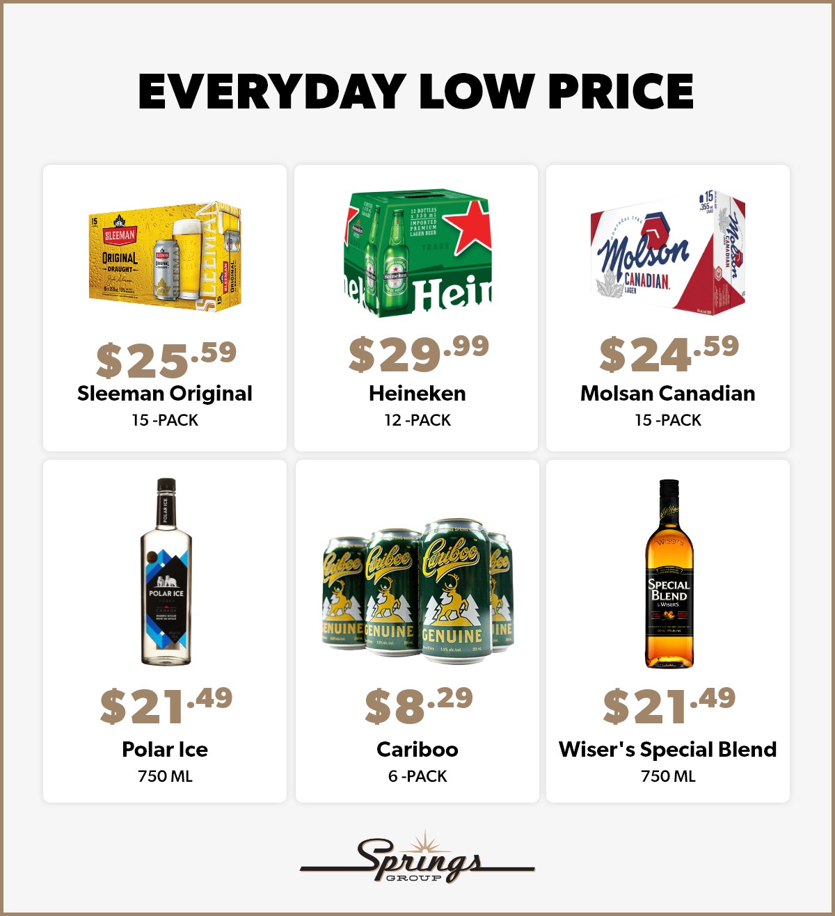 Every Day Low Prices at Springs Liquor Stores