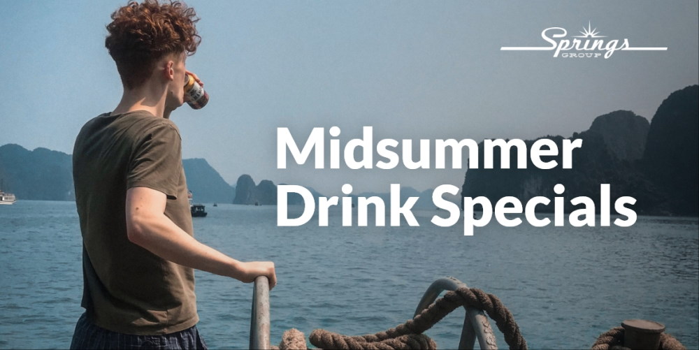 midsummer drink specials August