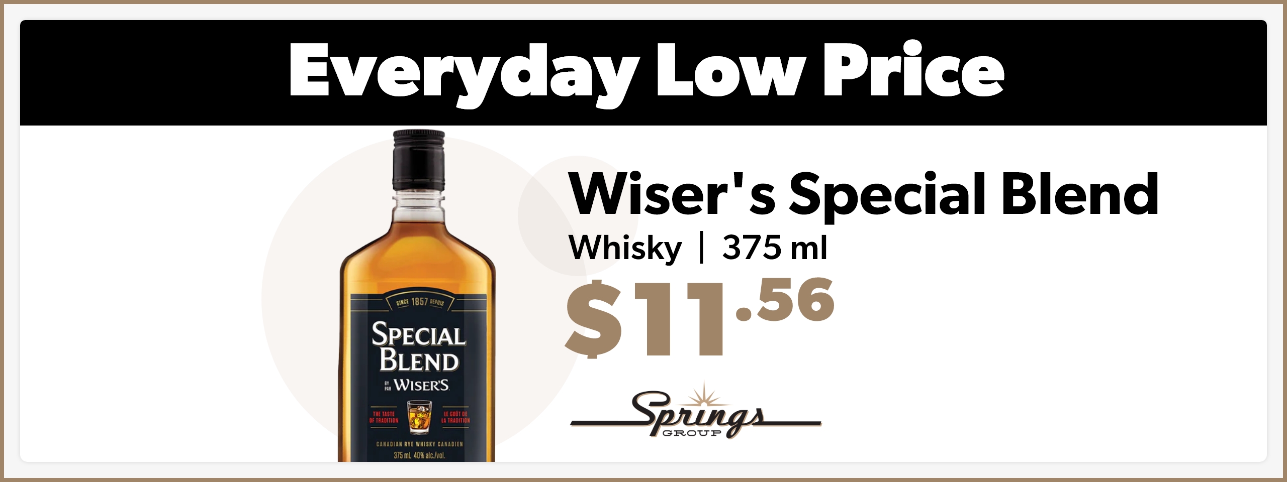 Wiser's everyday low price March